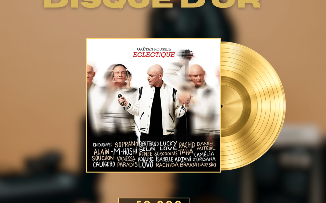  « Éclect!que » certifié disque d’or ! 📀🎸
