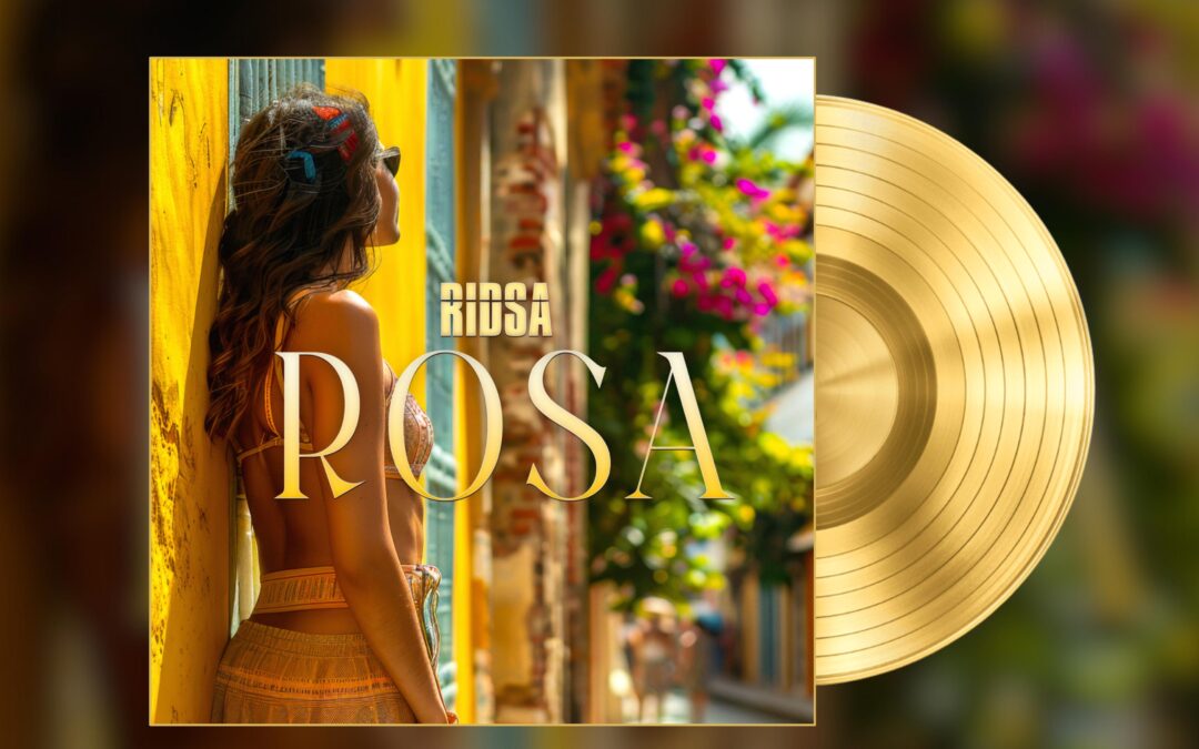 « ROSA » CERTIFIÉ DISQUE D&rsquo;OR !