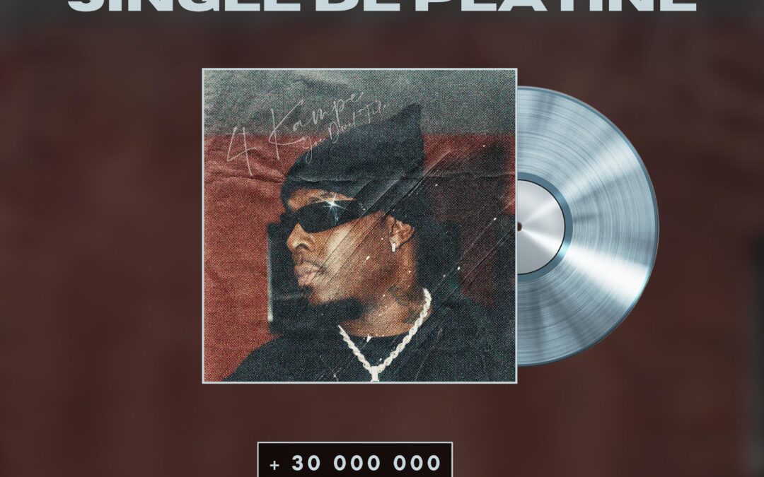 « 4 kampé » certifié single de platine ! 💿